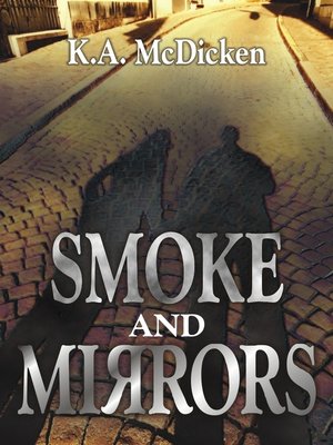 cover image of Smoke & Mirrors